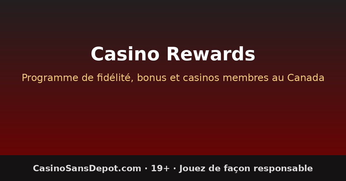 Casino Rewards : le programme de fidélité commun à plusieurs casinos en ligne